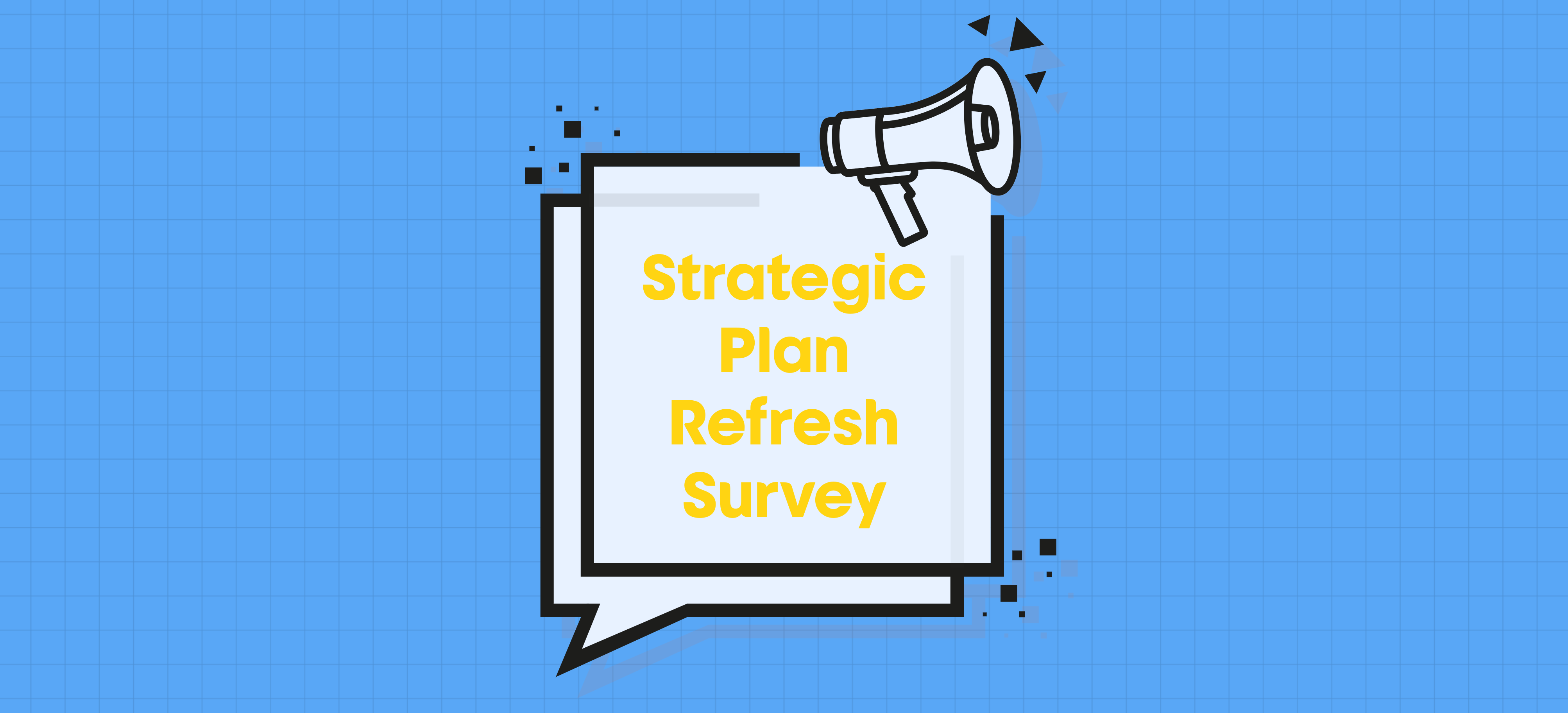 Strategic Plan Refresh Survey graphic